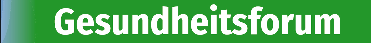 Gesundheitsforum